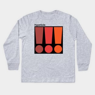 Hyperbole Kids Long Sleeve T-Shirt